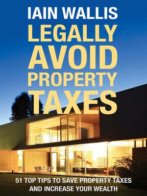 cover image of Legally Avoid Property Taxes